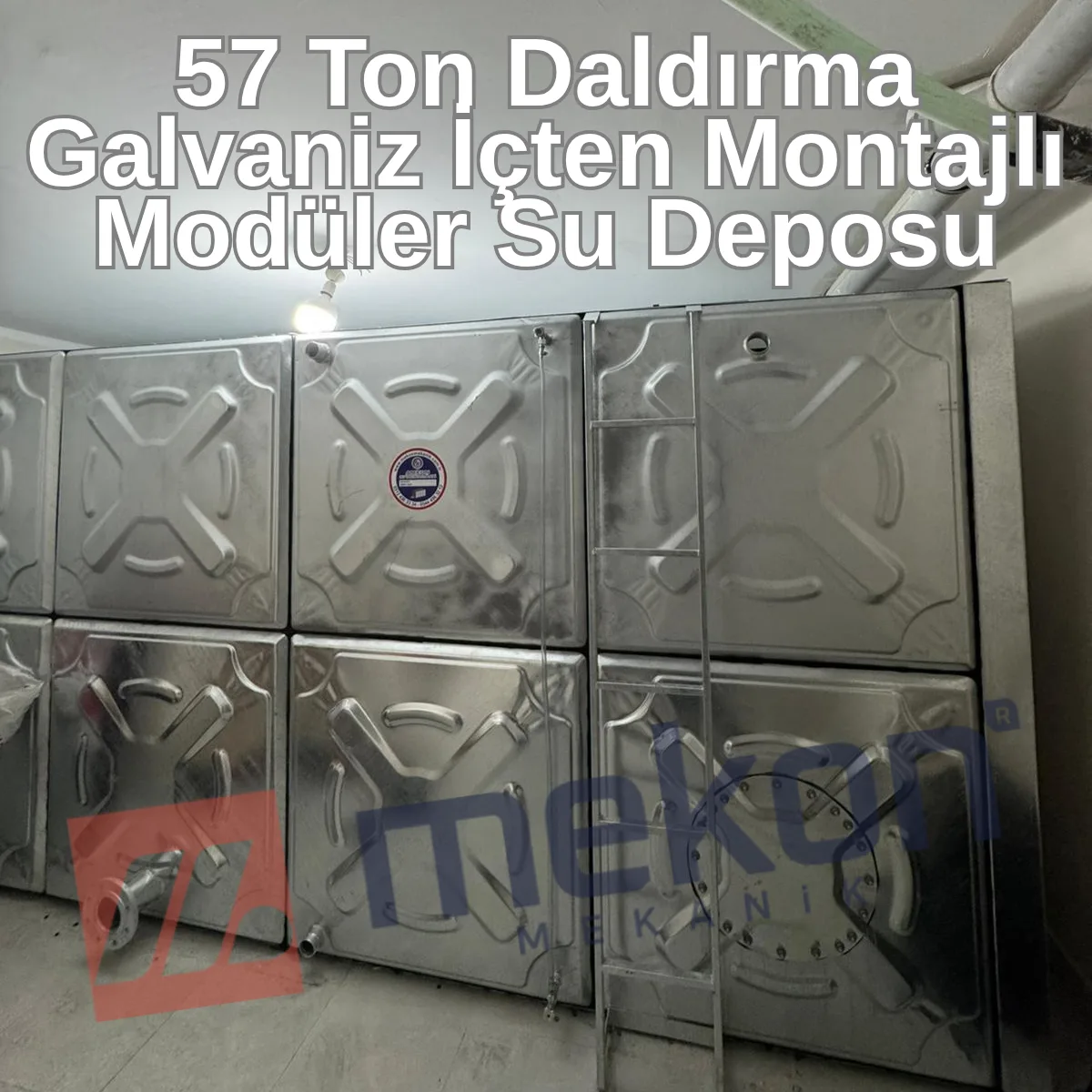 57 TON DALDIRMA GALVANİZ İÇTEN MONTAJLI MODÜLER SU DEPOSU